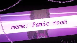 Meme: Panic room `°•Not original meme •°' #Гача_Клуб