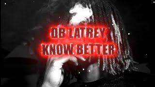 DB.Latrey - Know Better (Official Video) Shot by. @mynamejerm  (@Prodbykeemoney)