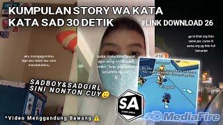 Kumpulan Story Wa Sad- Sadboy&Sadgirl Merapat Kuyy