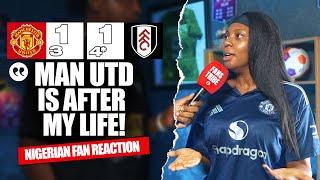 MANCHESTER UNITED 1-1 FULHAM (3-4*) (Jenny - NIGERIAN FAN REACTION )- FA CUP HIGHLIGHTS 24-25