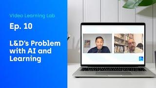 VLL #10 - What L&D Get Consistently Wrong about Learning and AI w/ Donald Clark