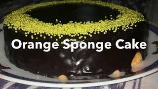 ORANGE SPONGE CAKE (with Chocolate Ganache Topping)