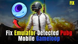 How to FIX EMULATOR DETECTED PUBG Mobile Gameloop (2025)