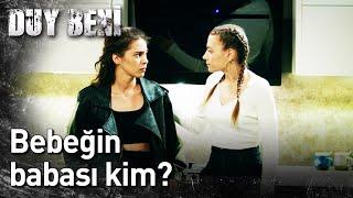 Duy Beni 14. Bölüm - Bebeğin Babası Kim?