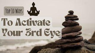 "Unlocking the Potential: Top 10 Ways to Activate Your Pineal Gland"