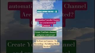 Automation Youtube Channel With Ai Tool | No Face on Camera | No Recording | No Editing Skill Needed