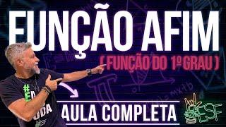 Função Afim - Função 1° grau - Aula Completa Matemática com Prof. Heraldo