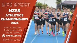 DAY 2 SESSION 2 | 2024 NZSSAA Track & Field Championships