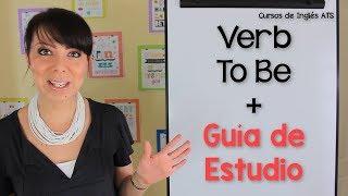 CÓMO USAR EL VERBO TO BE EN INGLÉS