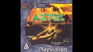 Aztec: Curse In The Heart Of The City Of Gold [SLES-03053] [FullRUS] [Kudos]