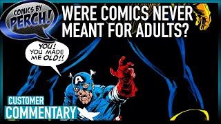 Were comics never meant for adults?