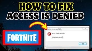 Fortnite - How to change Priority (Access Denied FIX)