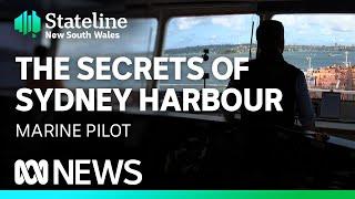 The master mariners bringing giant ships safely into Sydney Harbour | Stateline  | ABC News