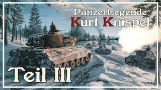 ️ Kurt Knispel - Erfolgreichster Panzerschütze des zweiten Weltkriegs [Teil 3]