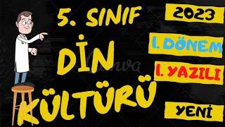 5. Sınıf Din Kültürü ve Ahlak Bilgisi Dersi 1. Dönem 1. Yazılı Soruları ve Cevapları 2023 YENİ