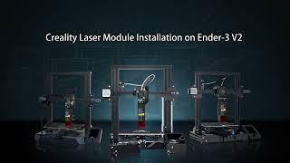 Creality Laser Module Installation Guide - Turns a 3D Printer into a Laser Engraver within Minutes