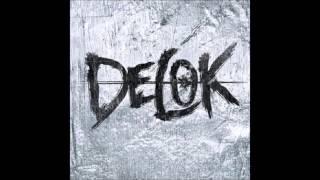 Delok - House Of Stone