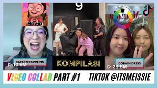 KOMPILASI TIKTOK VIDEO COLLAB @itsmeissie POKOKNYA SERU BANGET! WKWKWK XD