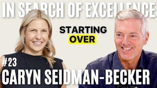 Becoming Indefatigable | Caryn Seidman-Becker