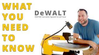 What You Need To Know About The DeWALT DW788 20-Inch Variable-Speed Scroll Saw | Unboxing and Review