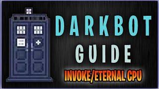 DARKBOT-Tutorial For Invokes/Eternal Black Light Gate CPU