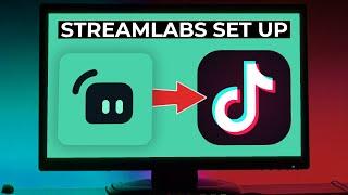 How To Stream On TikTok From Your PC With Streamlabs