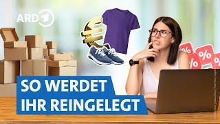 So dreist ist der Onlinehandel  | Die Tricks... SWR & NDR