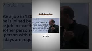 Solve a CAT Time And Work Question with Arun Sharma in 60 Seconds | Day 51 of 60