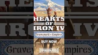 Hearts of Iron IV: Graveyard of Empires | Available NOW!