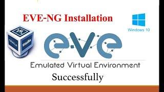 How to install & configure EVE-NG in VirtualBox | Eve-ng installation on Windows 10 | 2024