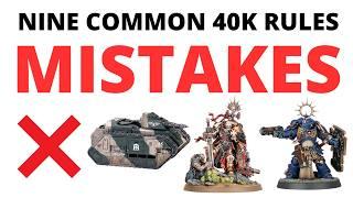 Nine Common Rules Mistakes in Warhammer 40K 10th Edition