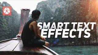 How To Edit Smart Text  Effects | 2 types of Smart Text Effects | Kinemaster