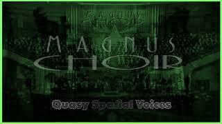 Quasi Spatial Voices - Magnus Choir Preset 40 - VST, VST3 and Audio Unit plugins. EXS24 KONTAKT