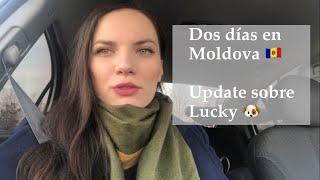 Dos días en Moldova | ¿El país más pobre de Europa? | update sobre  Lucky