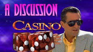 Casino (1995) An In - Depth Discussion/Analysis