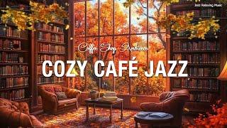 Smooth Jazz Instrumentals at Cozy Café ~ Relaxing Music for Study, Work, and Sleep