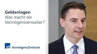 Was macht ein Vermögensverwalter?