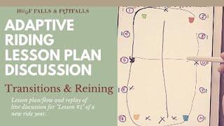 Lesson Plan Discussion- Transitions & Reining- Adaptive Riding Sample Lesson #1