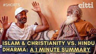 Islam & Christianity vs. Sanatana Dharma (Hinduism) explained in 1 minute by author Ashwin Sanghi