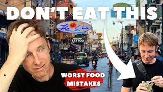 Food in Thailand - 25 Worst Mistakes To Avoid