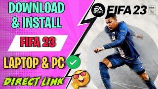 Fifa 23 download for PC/LAPTOP || how to download Fifa 23 for pc || how to install fifa 23 in PC