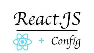 React: configuration with .env file | Beginner tutorial 2019