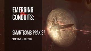 Triglavian Invasions | Emerging Conduits - Solo Smartbomb Praxis | EVE Online