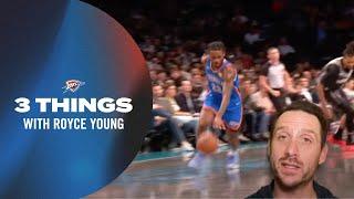 3 Things with Royce Young  | OKC Thunder at Brooklyn Nets | February 26, 2025