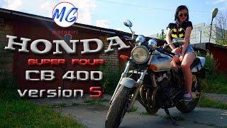 HONDA CB400 version S | Обзор от MotoGirl