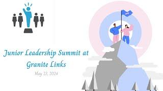 QPS Junior Leadership Summit at Granite Links (May 23, 2024)