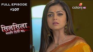 Silsila - Full Episode 107 - With English Subtitles