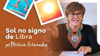 Sol no signo de Libra, por Márcia Fernandes