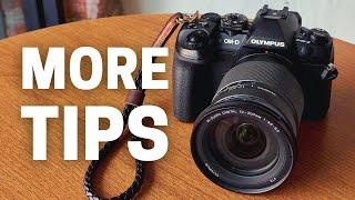 5 More Tips for Olympus OM-D Cameras