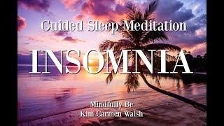 Insomnia ~ Guided Sleep Meditation ~ Deep Sleep Binaural Beats ~ Female voice of Kim Carmen Walsh